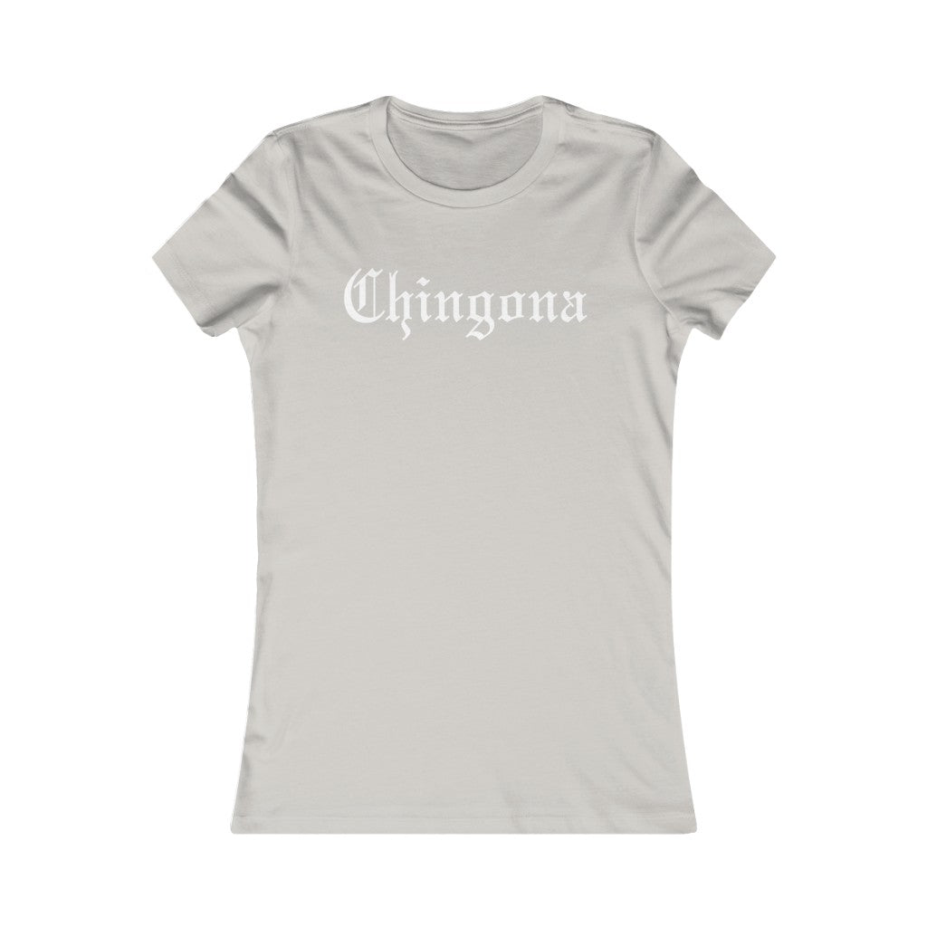 Chingona T-Shirt