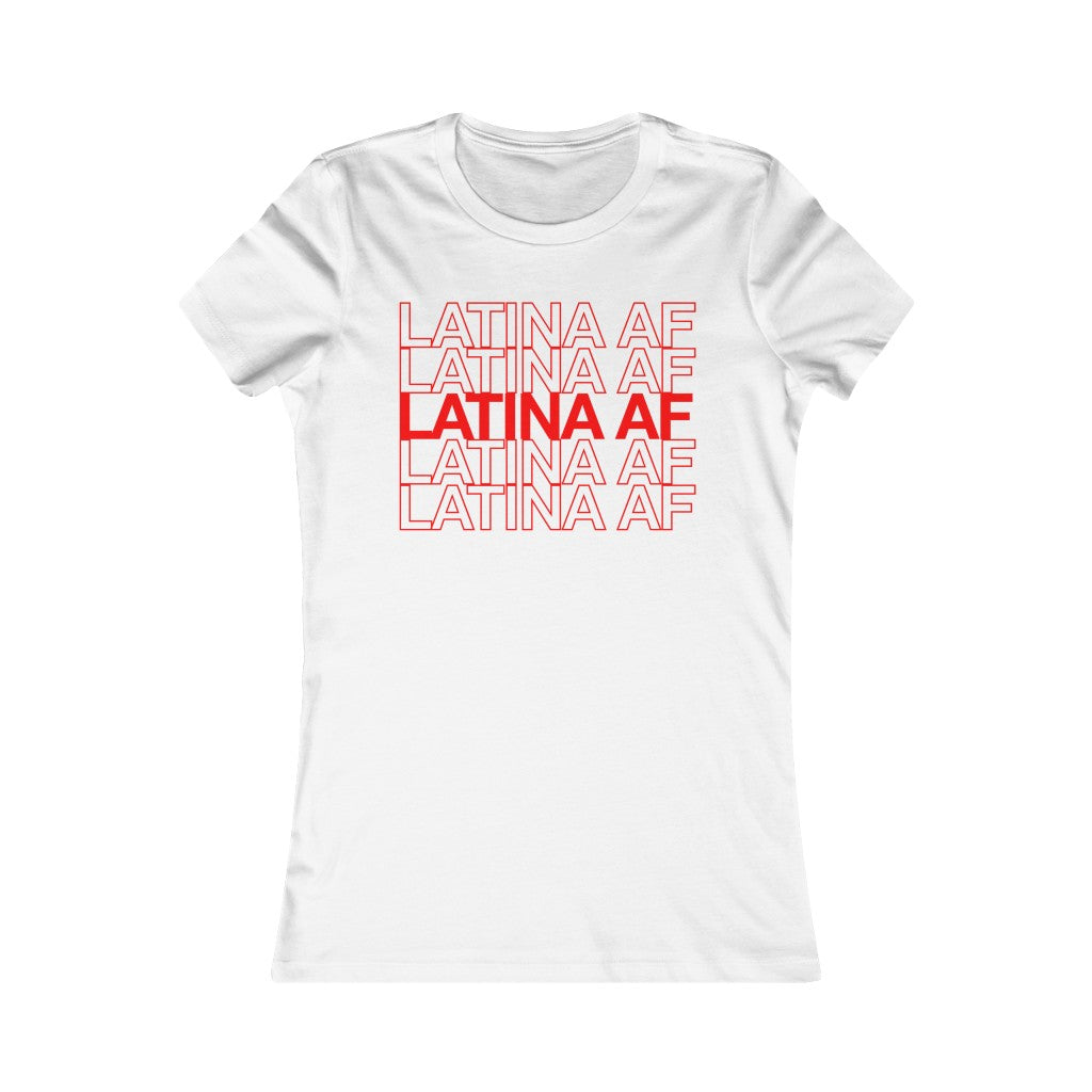 Latina AF T-Shirt