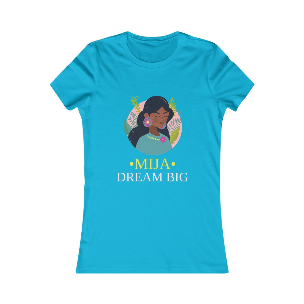 Dream Big Mija