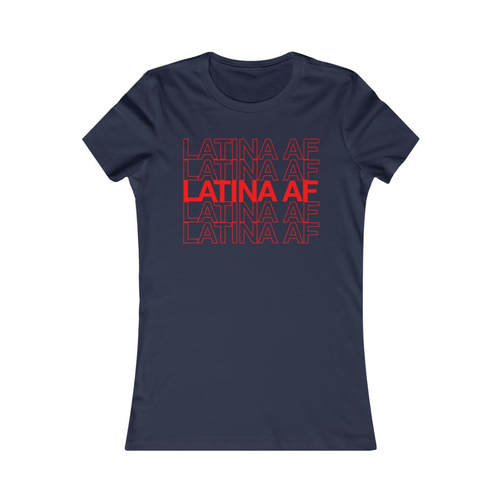 Latina AF T-Shirt