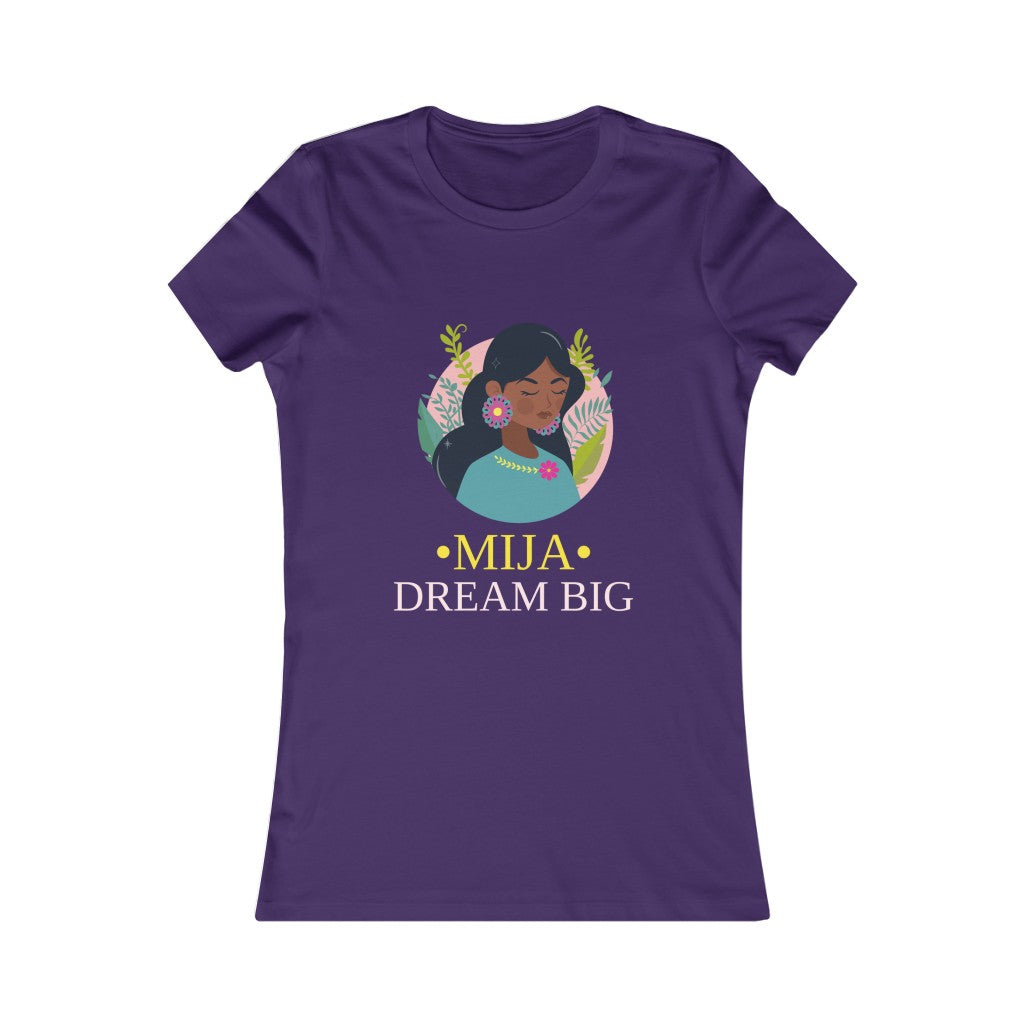 Dream Big Mija