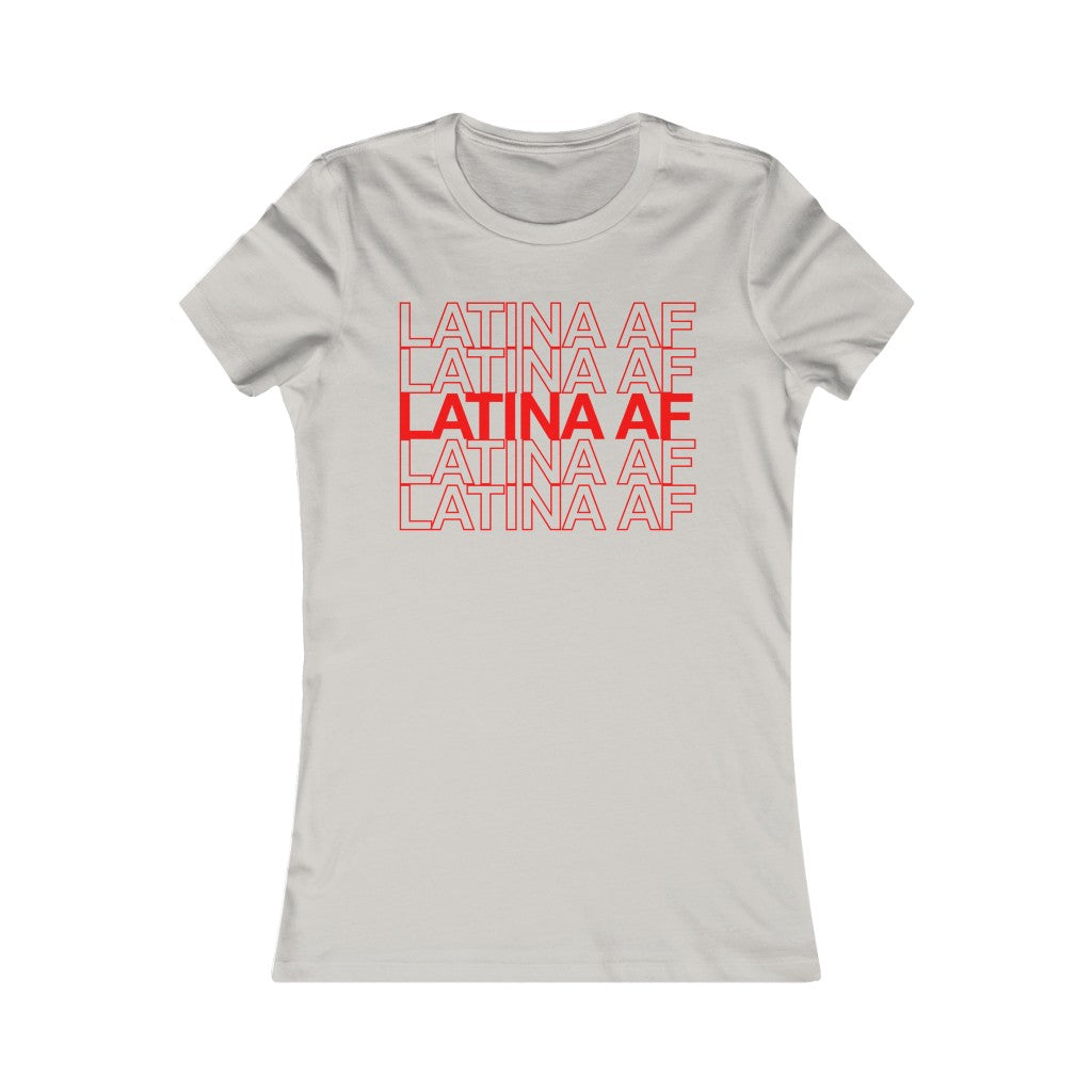 Latina AF T-Shirt