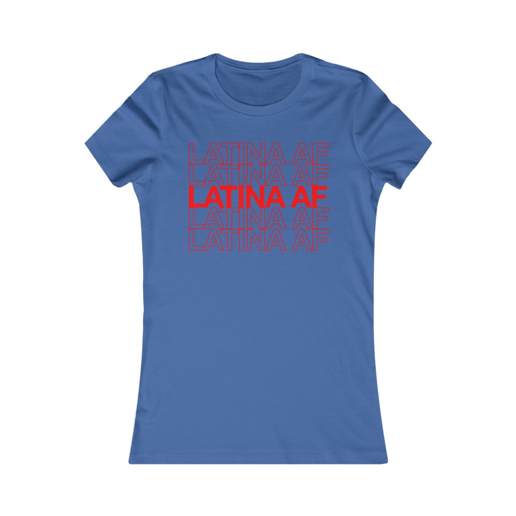 Latina AF T-Shirt